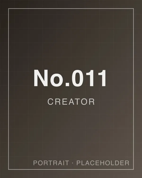 圖鑑佔位圖：深棕漸層方格底，中央為白色「No.011」與「CREATOR」字樣，右下角標記 PORTRAIT · PLACEHOLDER